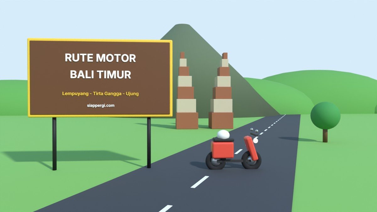 Render 3D papan Rute Motor Bali Timur dengan gerbang Pura Lempuyang dan Gunung Agung — SiapPergi