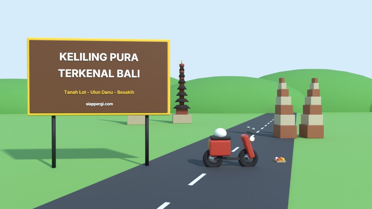 Render 3D papan Keliling Pura Terkenal Bali dengan meru dan candi bentar — SiapPergi