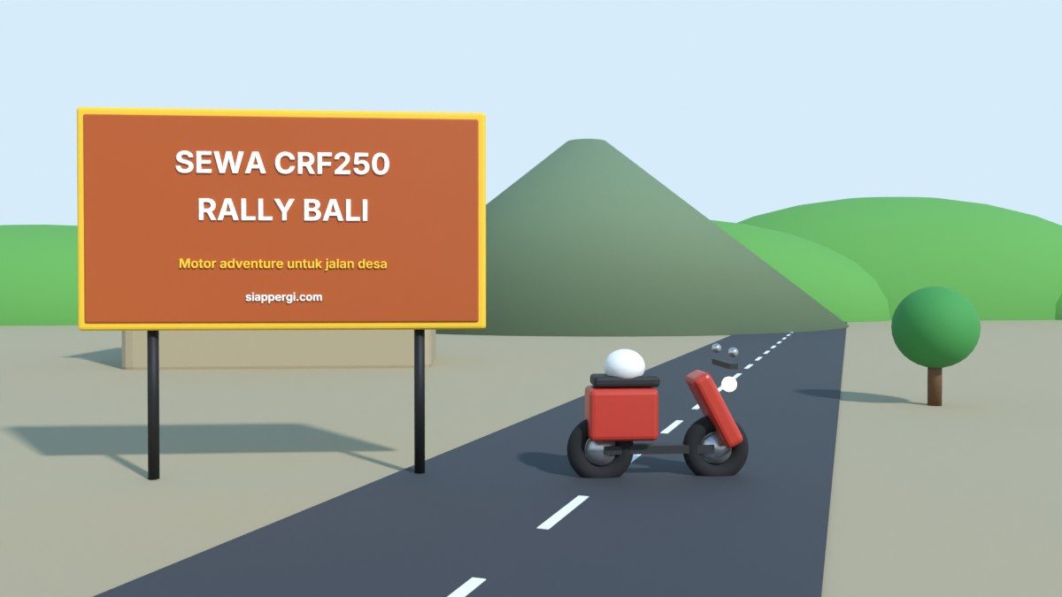Render 3D papan Sewa CRF250 Rally Bali dengan motor adventure merah di jalan bukit — SiapPergi