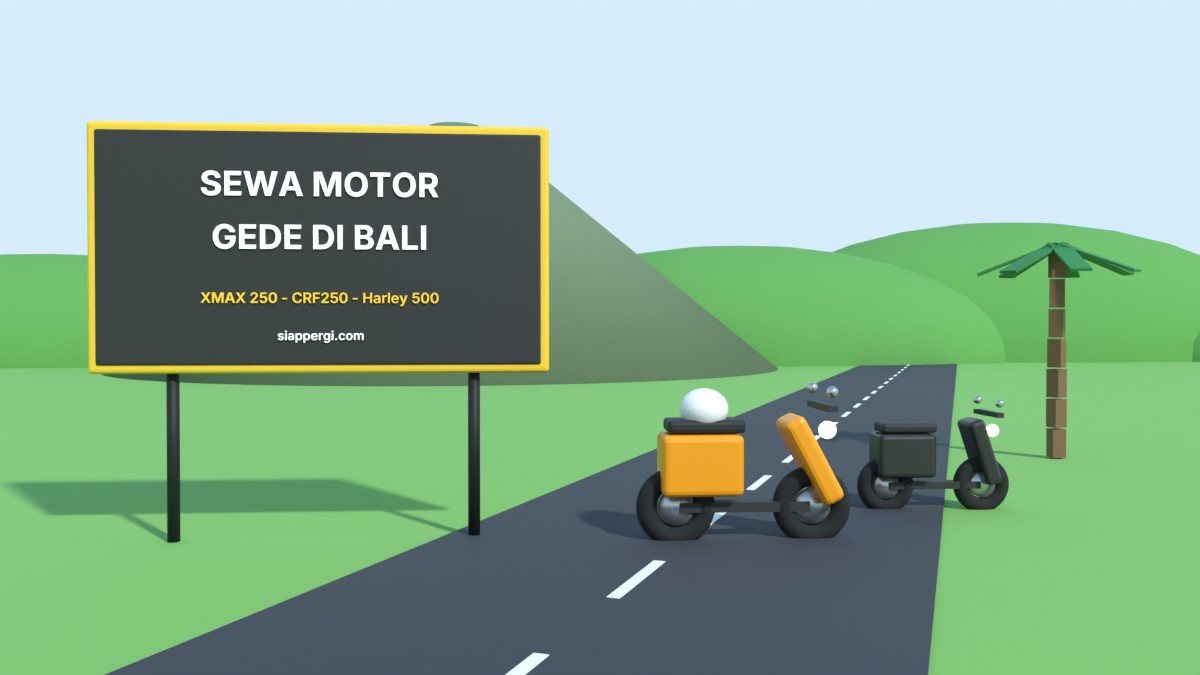 Render 3D papan Sewa Motor Gede di Bali dengan dua motor besar — SiapPergi