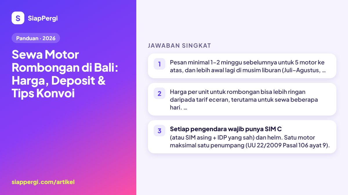 Ringkasan: Sewa Motor Rombongan di Bali: Harga, Deposit & Tips Konvoi — infografis SiapPergi