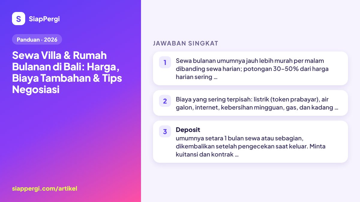 Ringkasan: Sewa Villa & Rumah Bulanan di Bali: Harga & Biaya Tambahan — infografis SiapPergi